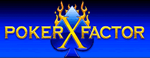 PokerXFactor